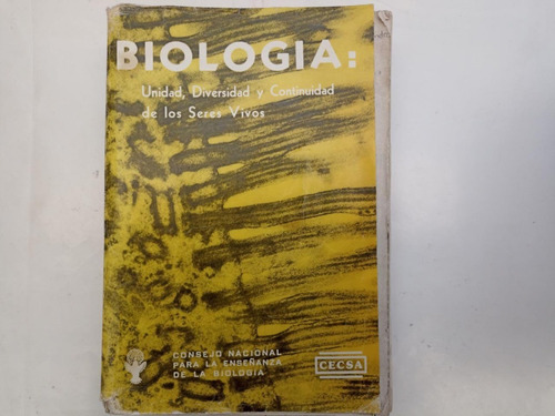 Libro Biologia: Unidad, Diversidad Y Continuidad 