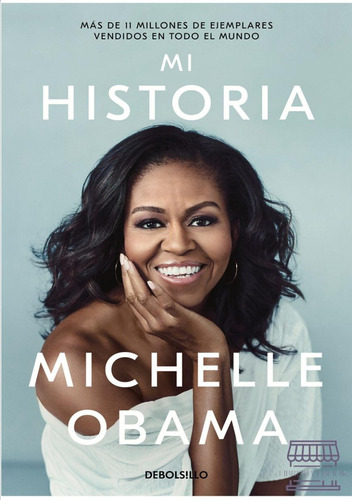 Mi Historia / Michelle Obama