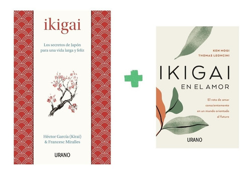 Libro Ikigai + Ikigai En El Amor - Urano - 2 Libros