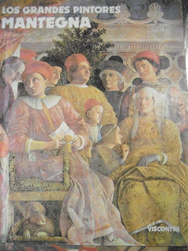 Mantegna Los Grandes Pintores Viscontea N° 32