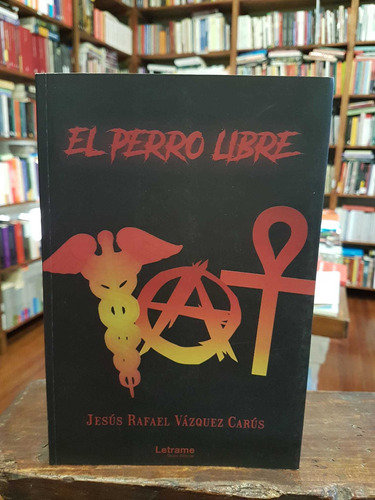 El Perro Libre