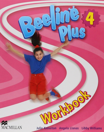 Beeline Plus 4 - Workbook + Scrapbook - Kniveton, Llanas Y O