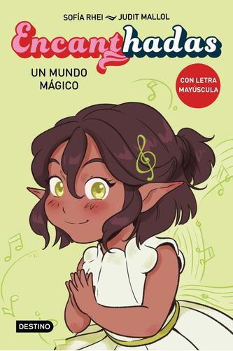 Libro Encanthadas 3 Un Mundo Magico - Sofia Rhei