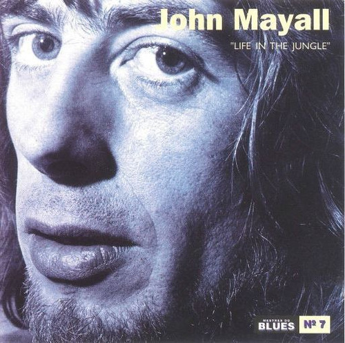 John Mayall - Life In The Jungle - Cd Importado Original! 