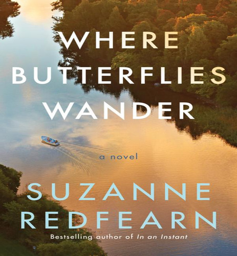 Where Butterflies Wander, De Redfearn, Suzanne. Editorial Lake Union En Inglés, 2024