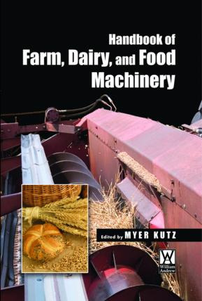 Libro Handbook Of Farm, Dairy And Food Machinery - Myer K...