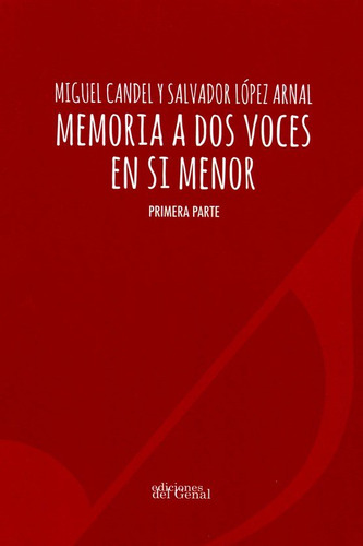 Libro Memoria A Dos Voces En Si Menor - Primera Parte - C...