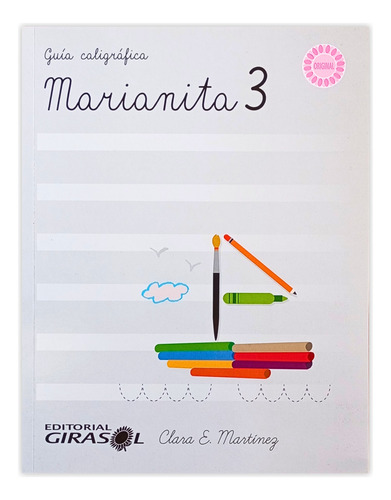 Guia Caligráfica Marianita 3 Nueva Edición | Clara Martinez