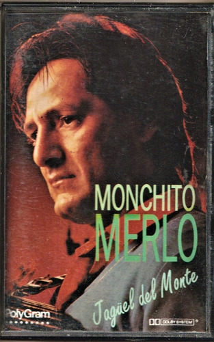 Monchito Merlo - Jaguel Del Monte (1991) Cassette Ex