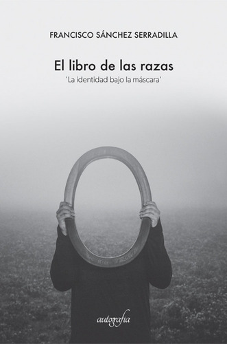 El Libro De Las Razas (libro Original)