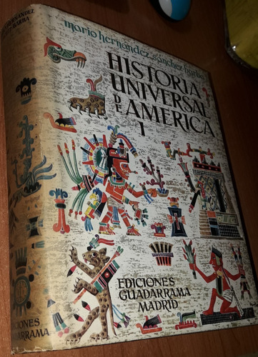 Historia Universal De America Tomo 1  Mario Hernandez Barba