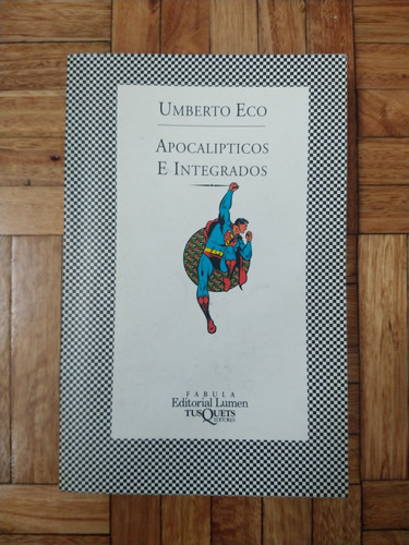 Apocalípticos E Integrados - Umberto Eco