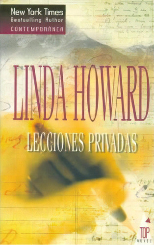 Lecciones Privadas, De Linda Howard. Editorial Top Novel, Tapa Blanda En Español