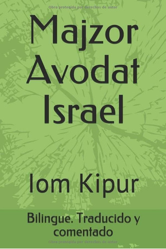 Libro Majzor Avodat Israel Iom Kipur (spanish Edition)