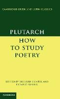 Libro Plutarch: How To Study Poetry (de Audiendis Poetis)...