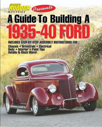 Libro: A Guide To Building A 1935-40 Ford