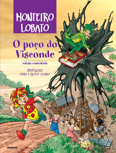 O poço do Visconde, de Lobato, Monteiro. Editora GLOBINHO, capa mole em português