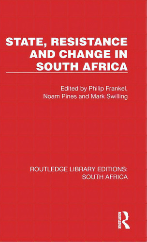 State, Resistance And Change In South Africa, De Frankel, Philip. Editorial Routledge, Tapa Dura En Inglés