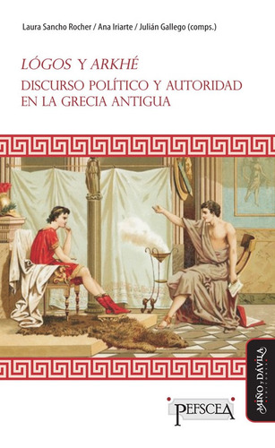 Lógos Y Arkhé - Julián Sancho Rocher Laura Iriarte Ana G
