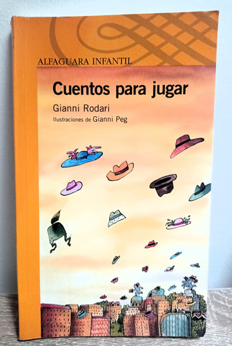 Cuentos Para Jugar - Gianni Rodari