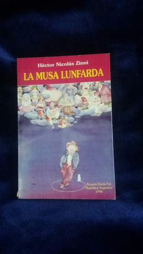 La Musa Lunfarda. Hector Nicolas Zinni.