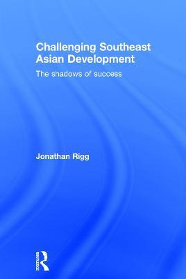 Libro Challenging Southeast Asian Development - Jonathan ...