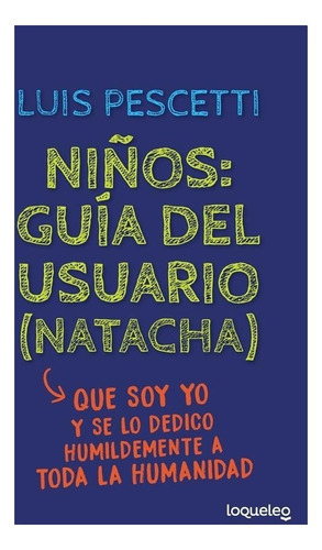 Niños: Guia Del Usuario (natacha) - Fernandez / Pescetti