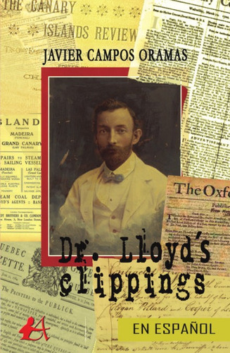 Libro Dr. Lloyd's Clippings - Campos Oramas, Javier