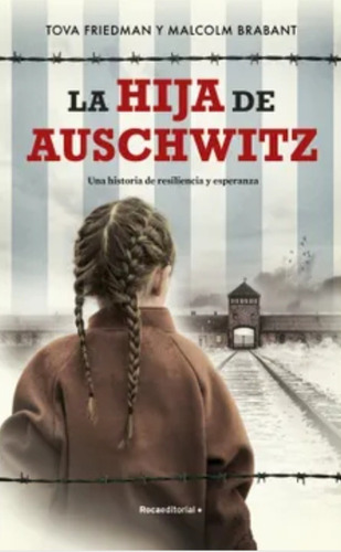 Libro Día De La Madre La Hija De Auschwitz Tova Friedman