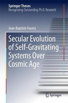 Libro Secular Evolution Of Self-gravitating Systems Over ...