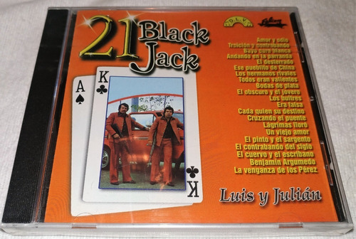 Cd Luis Y Julián / 21 Black Jack Ed 2002 / Sellado