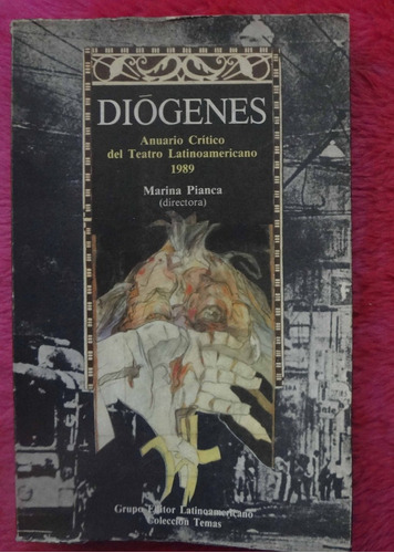 Diógenes Anuario Crítico Teatro Iberoamericano 1989 Pianca