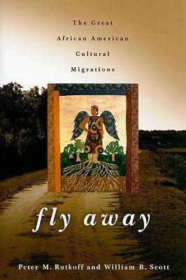 Libro Fly Away : The Great African American Cultural Migr...