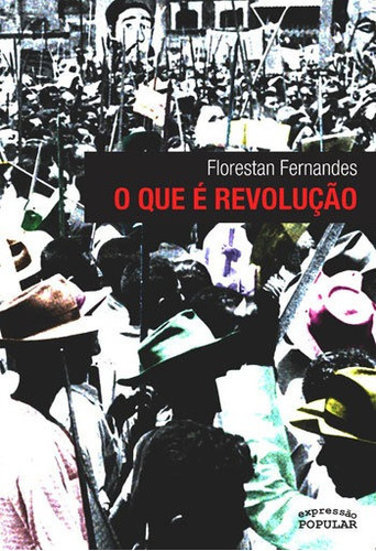 O Que E Revoluçao