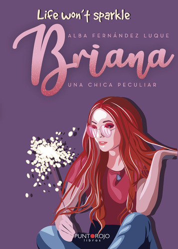 Libro Briana. Una Chica Peculiar - Fernã¡ndez Luque, Alba