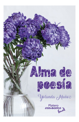Libro Alma De Poesia - Yolanda Munoz