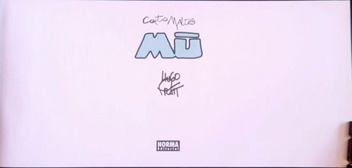 Corto Maltes: Mu. Hugo Pratt, 2008 -edicion Lujo- Ilustrado (Usado)