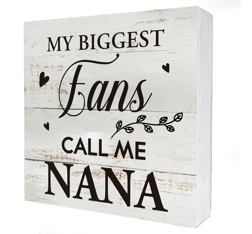 My Biggest Fans Call Me Nana - Cartel De Madera Para Decora.