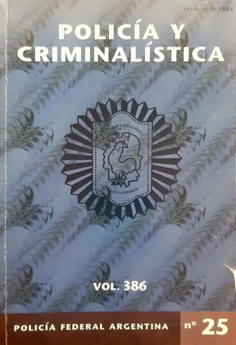 Policía Y Criminalística Vol.3 N°25 Editorial Policial #