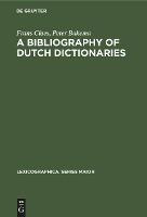 Libro A Bibliography Of Dutch Dictionaries - Frans Claes