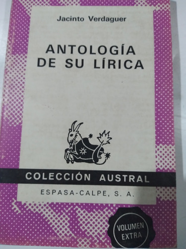 Antología De Su Lírica: Jacinto Verdaguer - Austral 