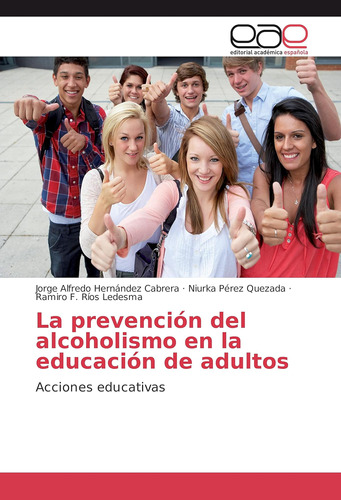 Libro: La Prevención Del Alcoholismo En La Educación De Adul