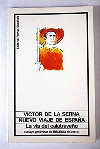 Nuevo Viaje De España - Victor De La Serna - A353 