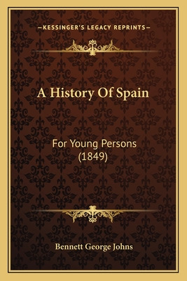 Libro A History Of Spain: For Young Persons (1849) - John...