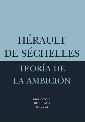 Teoria De La Ambicion - Herault De Sechelles