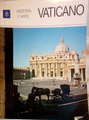 Historia Y Arte. Vaticano