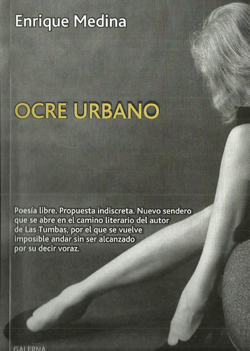 Ocre Urbano - Enrique Medina