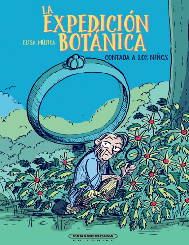 La Expedición Botánica