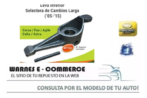 Leva Selectora Chevrolet Corsa Fun Celta Astra Agile 