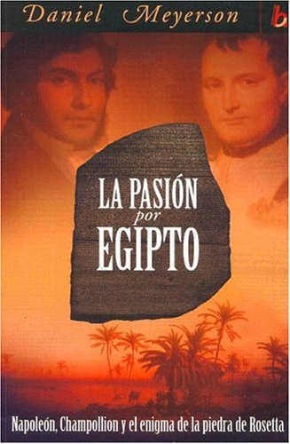 La Pasion Por Egipto